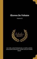OEuvres De Voltaire; Volume 33