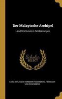 Der Malayische Archipel