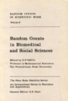 Random Counts in Scientific Work Vol.2 Random Counts in Biomedical and Social Sciences