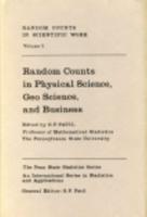 Random Counts in Scientific Work Vol.3 Random Counts in Physical Sciences, Geoscience and Business
