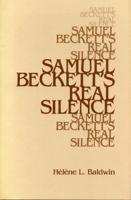 Samuel Beckett's Real Silence