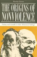 The Origins of Nonviolence