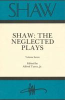 Shaw, the Neglected Plays