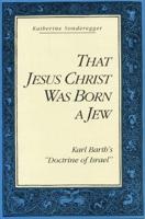 That Jesus Christ Was Born a Jew