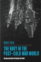 The Navy in the Post-Cold War World