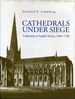 Cathedrals Under Siege