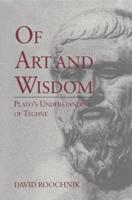 Of Art and Wisdom
