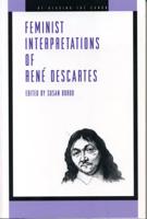 Feminist Interpretations of René Descartes