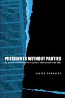 Presidents Without Parties