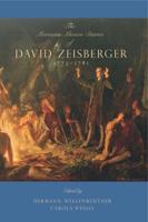 The Moravian Mission Diaries of David Zeisberger, 1772-1781