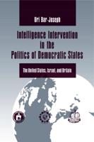 Intelligence Intervention in the Politics of Democratic States