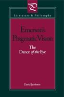 Emerson's Pragmatic Vision