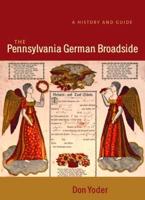 The Pennsylvania German Broadside