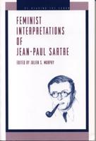 Feminist Interpretations of Jean-Paul Sartre