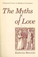 The Myths of Love