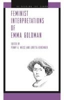 Feminist Interpretations of Emma Goldman