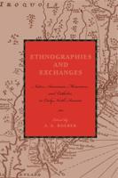 Ethnographies and Exchanges