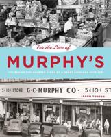 For the Love of Murphy's