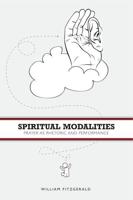 Spiritual Modalities