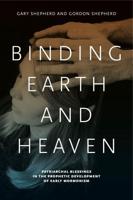 Binding Earth and Heaven