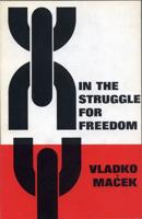 In the Struggle for Freedom