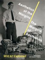 Aesthetics of the Margins/the Margins of Aesthetics