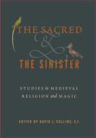 The Sacred and the Sinister
