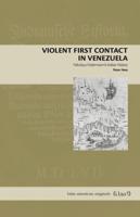Violent First Contact in Venezuela