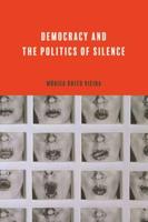 Democracy and the Politics of Silence