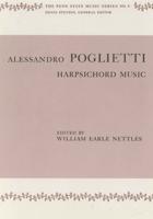 Harpsichord Music by Alessandro Poglietti
