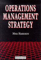 Operations Management Strategy