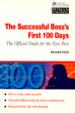 The Successful Boss's First One Hundred Days