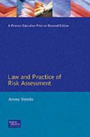 The Law and Practice of Risk Assessment