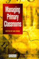 Managing Primary Classrooms