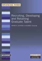 Recruiting, Developing and Retaining Graduate Talent