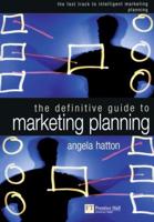 The Definitive Guide to Marketing Planning