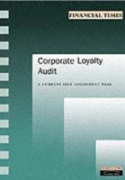 The Customer Loyalty Audit