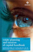 Estate Planning & Taxation of Capital Handbook