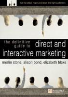 The Definitive Guide to Direct & Interactive Marketing