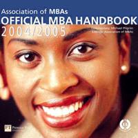 The Official MBA Handbook 2004/2005