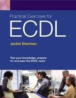 How To Pass ECDL 4:Office XP With Practical Exercises for ECDL Pack