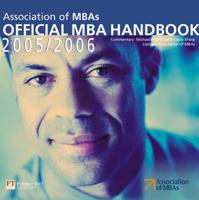 The Official MBA Handbook 2005/2006