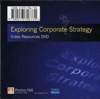 Exploring Corporate Strategy Video Resources DVD Instructor Copy