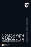 A Dream With a Deadline