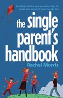 The Single Parent's Handbook