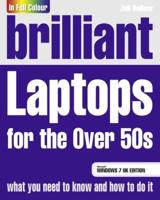 Brilliant Laptops for the Over 50S