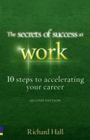 The Secrets of Success at Work