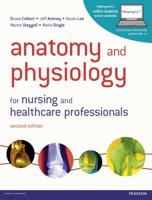 Anatomy and Physiology for Nursing and Healthcare Professionals