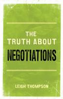 The Truth About Negotiations