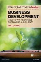 The Financial Times Guide to Business Development